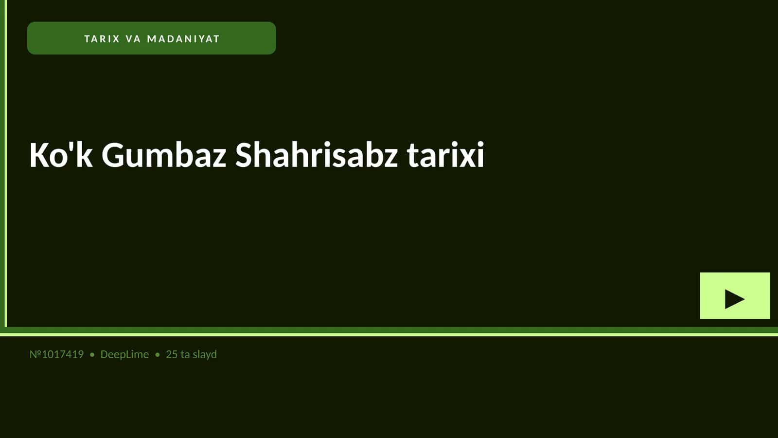 Ko'k Gumbaz Shahrisabz tarixi 1