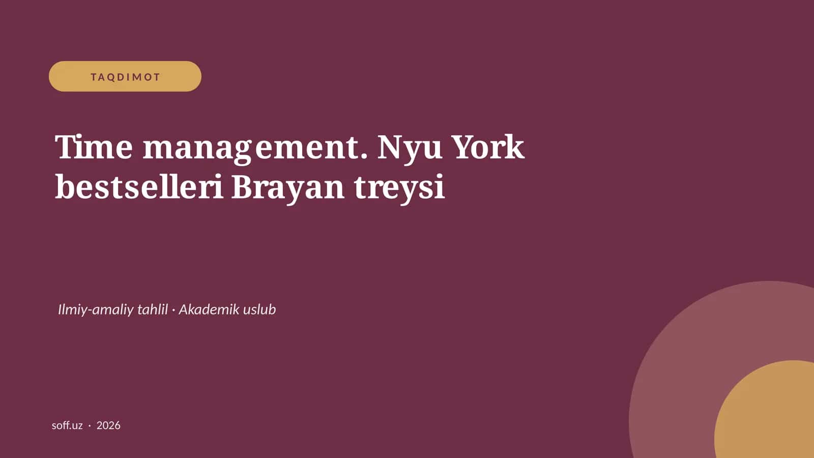 Time management. Nyu York bestselleri Brayan treysi 1