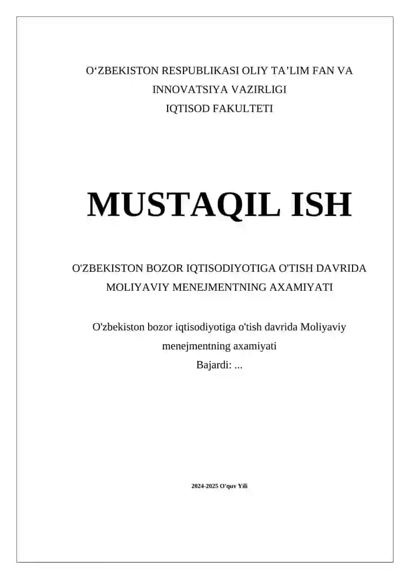 O'zbekiston bozor iqtisodiyotiga o'tish davrida Moliyaviy menejmentning axamiyati