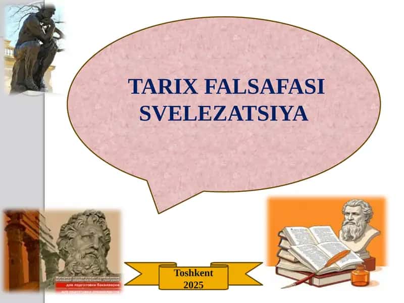 TARIX FALSAFASI SVELEZATSIYA 1