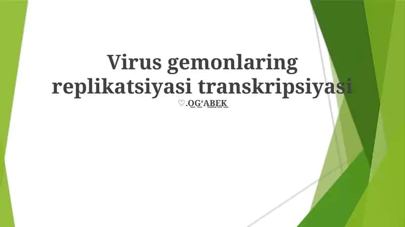 Virus gemonlaring replikatsiyasi transkripsiyasi 1