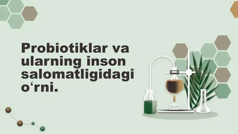 Probiotiklar va ularning inson salomatligidagi oʻrni 1