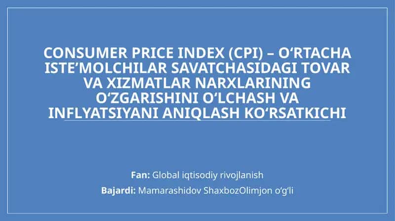 Consumer Price Index (CPI) 1