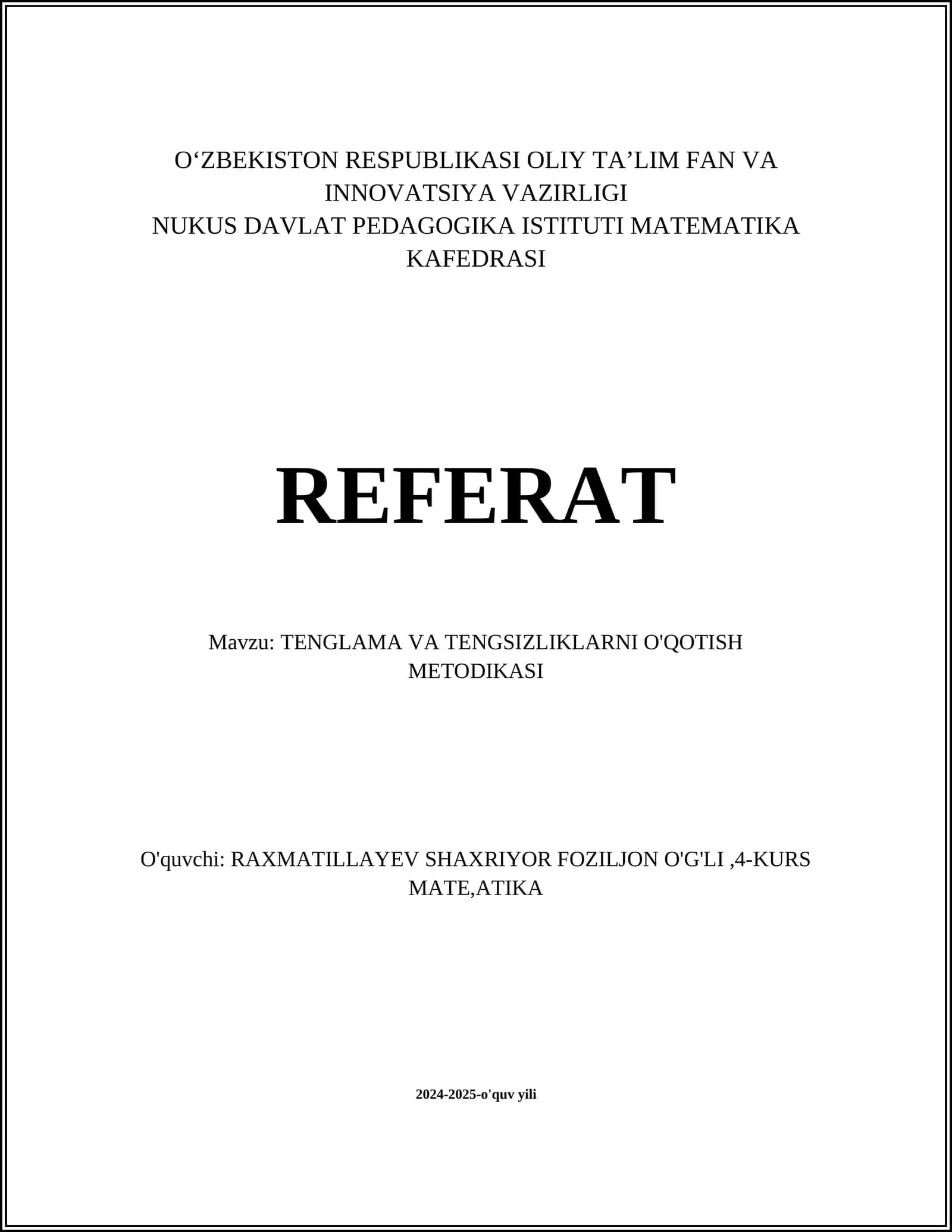 TENGLAMA VA TENGSIZLIKLARNI O'QOTISH METODIKASI 1