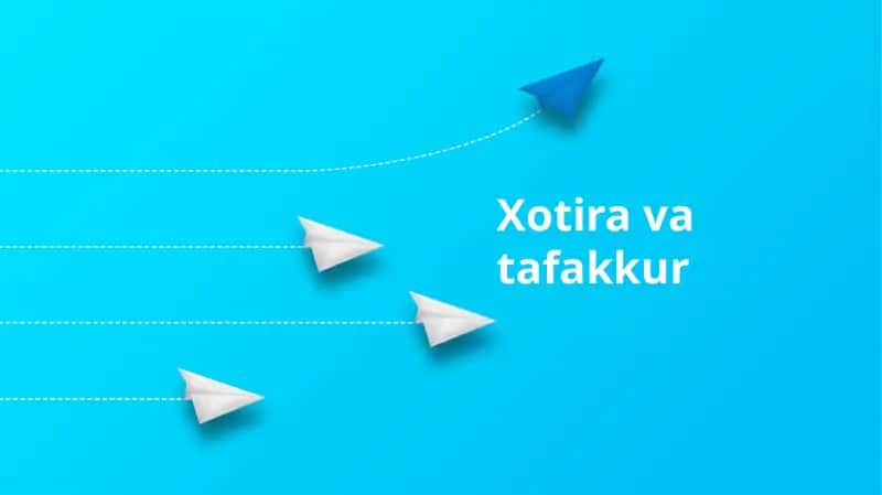 Xotira va tafakkur 1