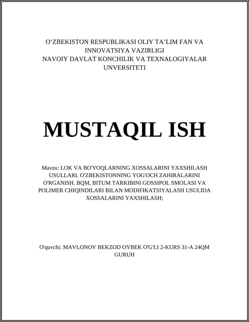 LOK VA BO'YOQLARNING XOSSALARINI YAXSHILASH USULLARI 1