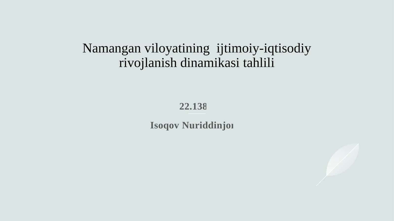 Namangan viloyatining iqtisodiy rivojlanish ko‘rsatkichlari va o‘sish sur’atlari tahlili 1