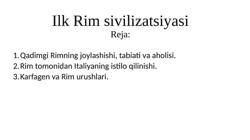 Ilk Rimsivilizatsiyasi 1