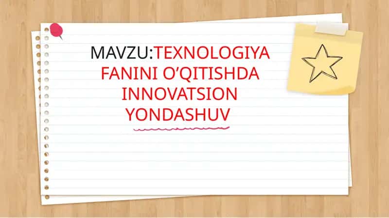 Texnologiya Fanini O’qitishda Innovatsion Yondashuv 1
