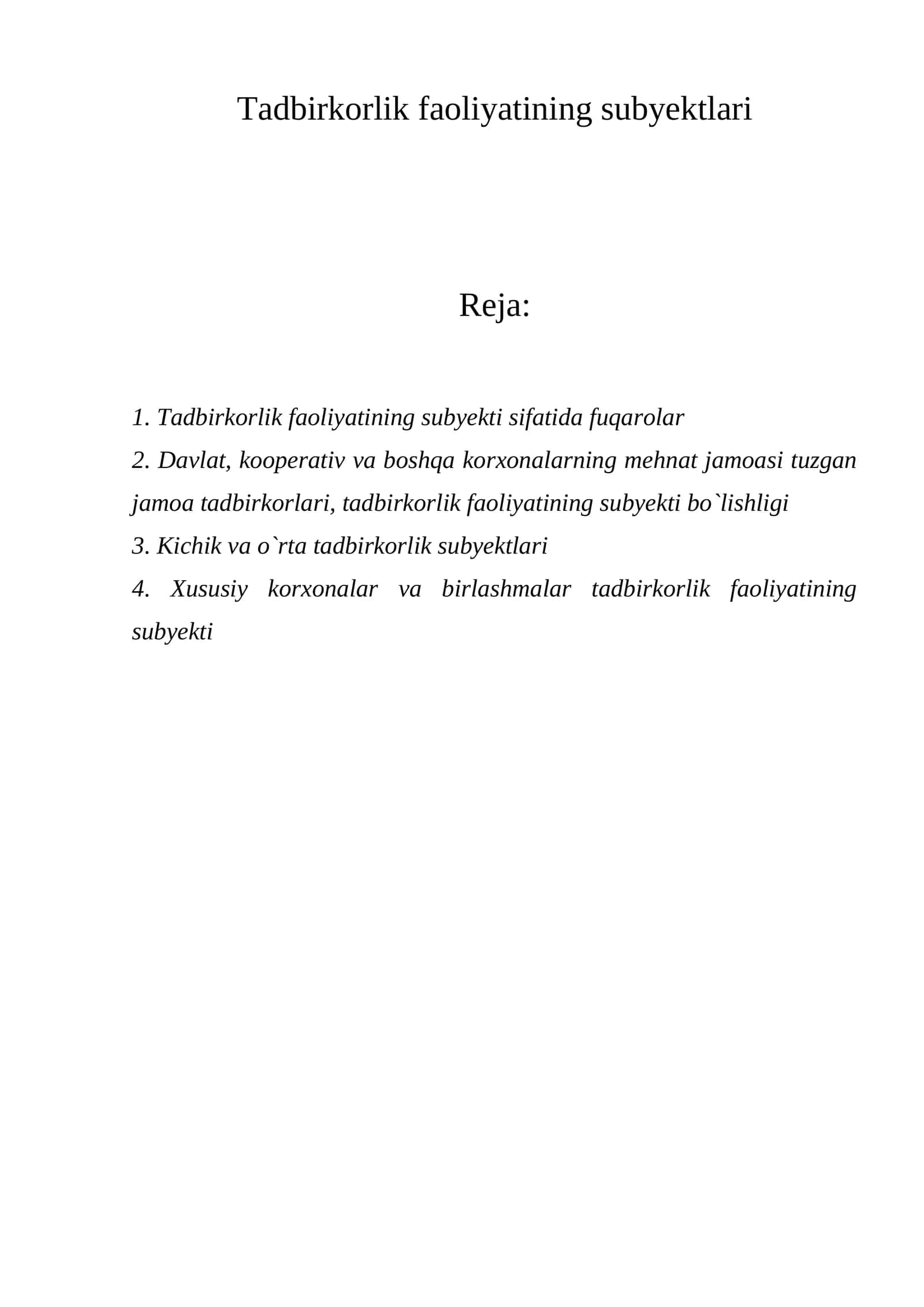 Tadbirkorlik faoliyatining subyektlari 1