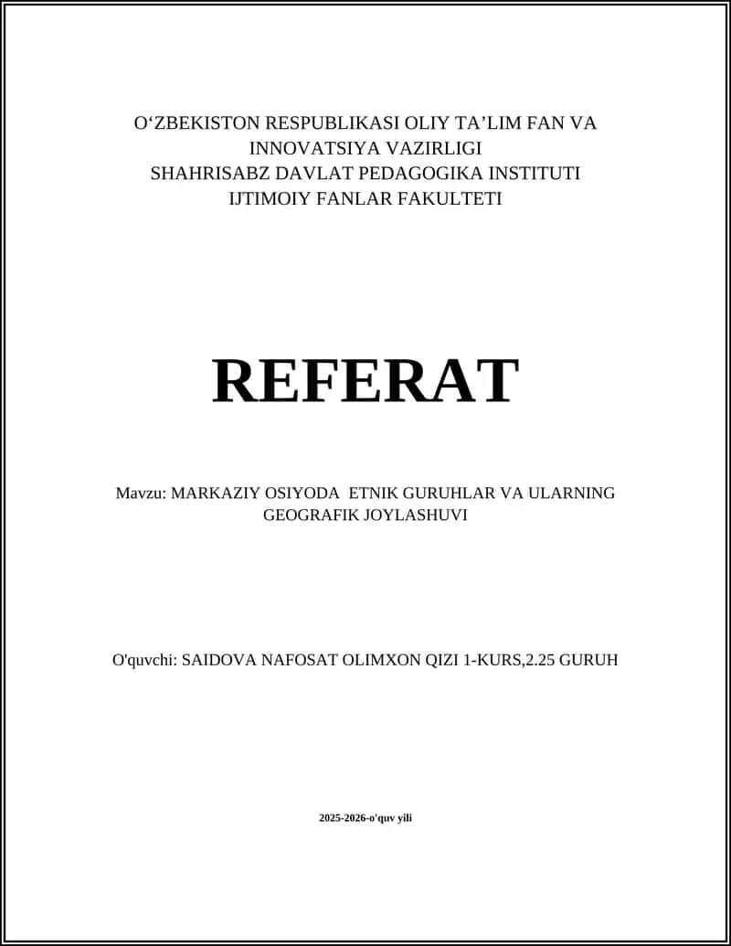 MARKAZIY OSIYODA ETNIK GURUHLAR VA ULARNING GEOGRAFIK JOYLASHUVI 1