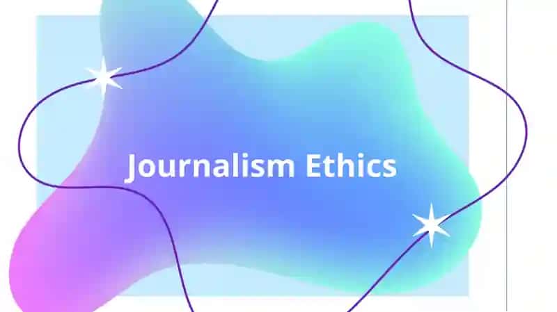 Journalism Ethics