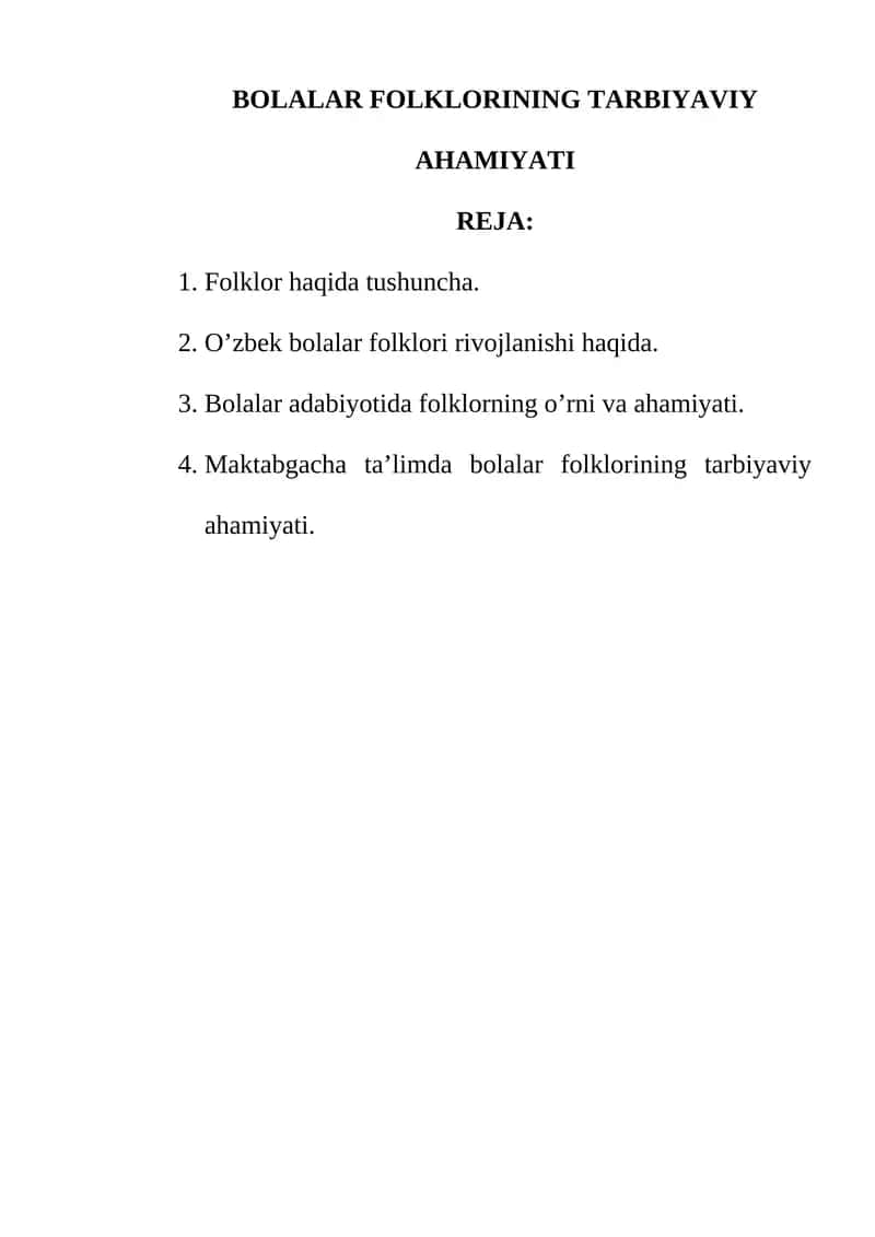 BOLALAR FOLKLORINING TARBIYAVIY AHAMIYATI 1