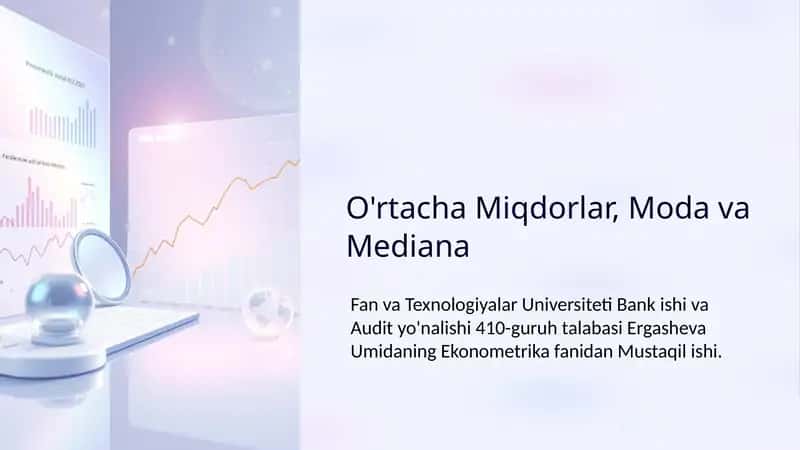 O'rtacha Miqdorlar 1