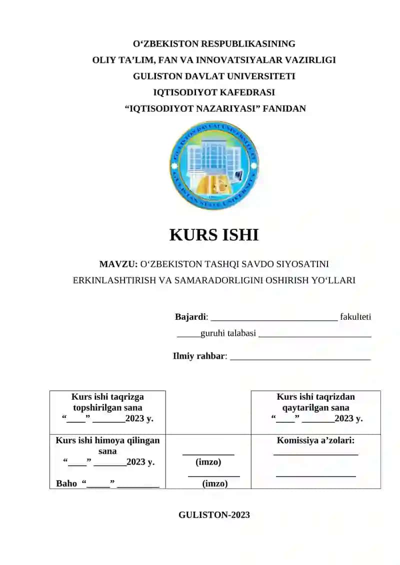 O'zbekiston tashqi savdo siyosatini erkinlashtirish va samaradorligini oshirish yo'llari