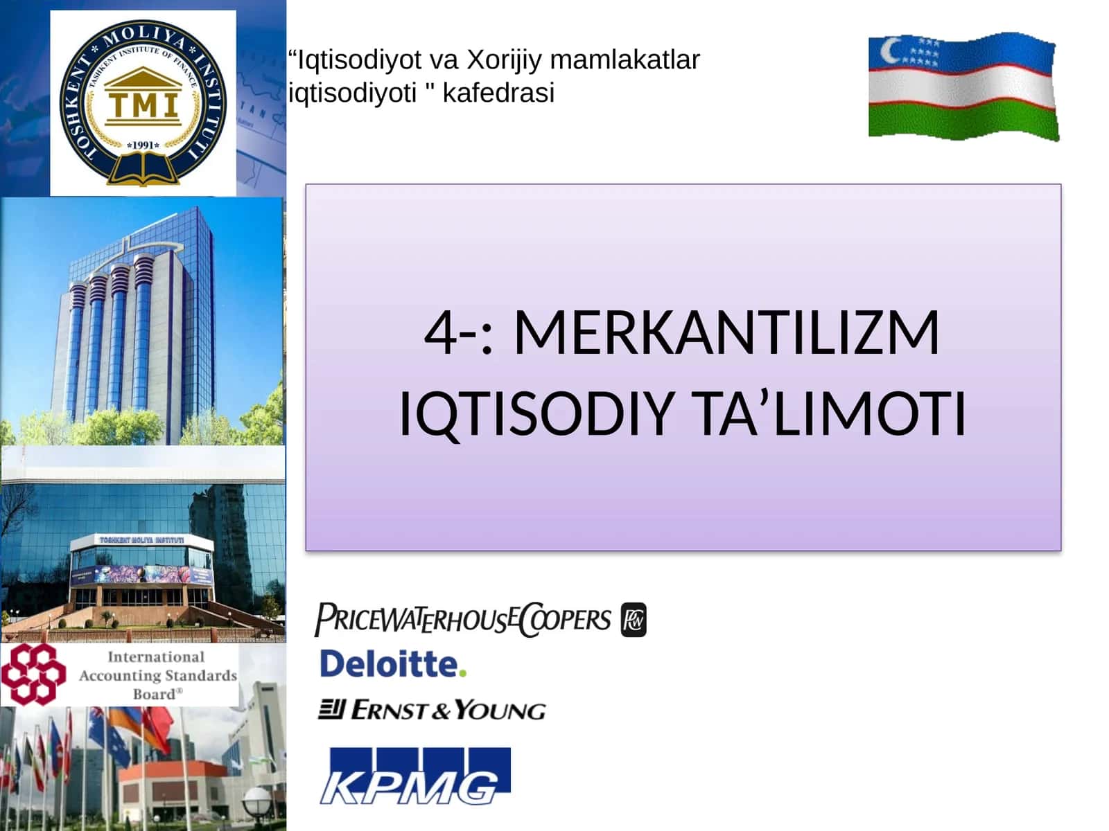 MERKANTILIZM IQTISODIY TA’LIMOTI 1