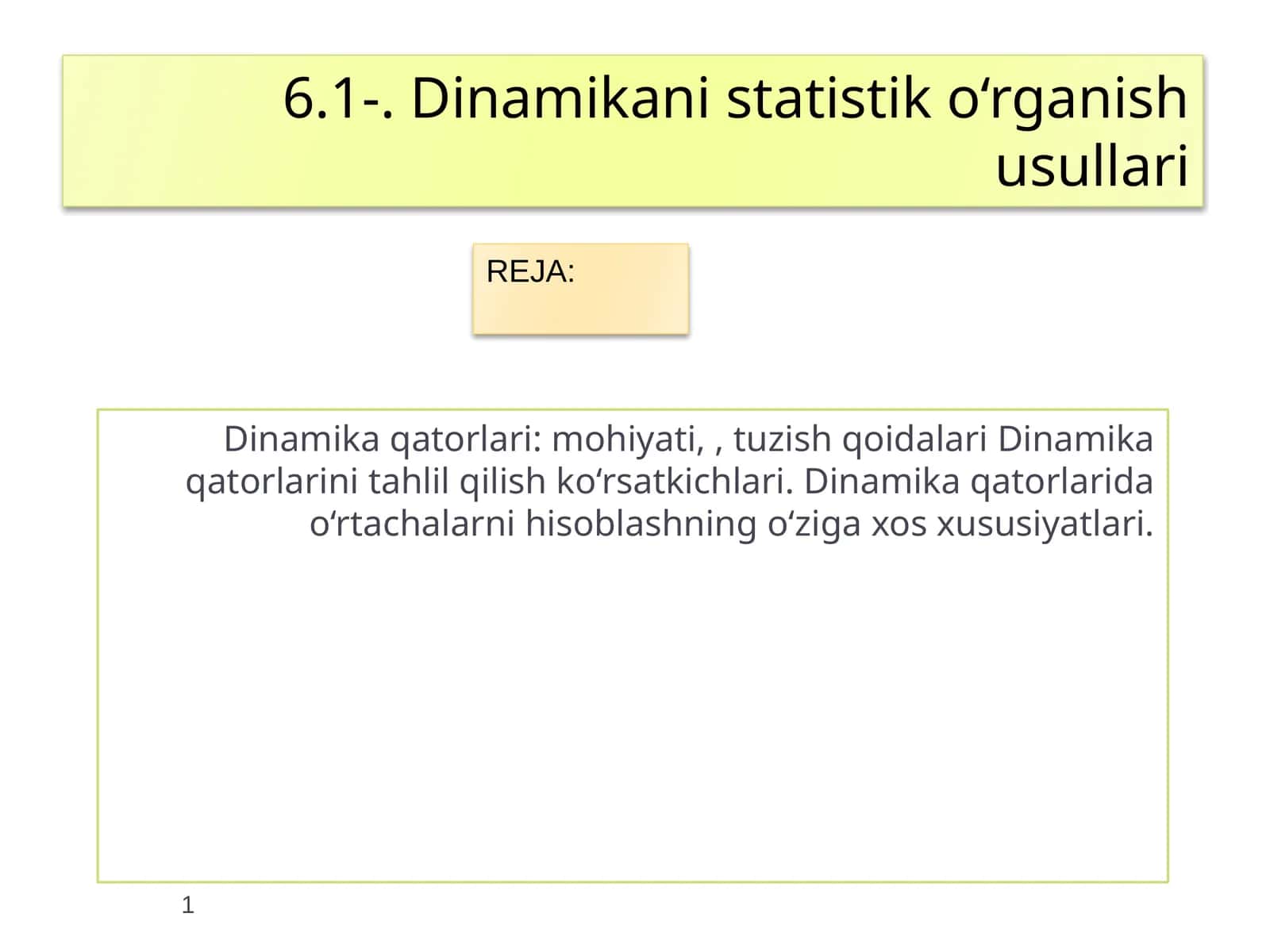 Dinamikani statistik o‘rganish usullari 1