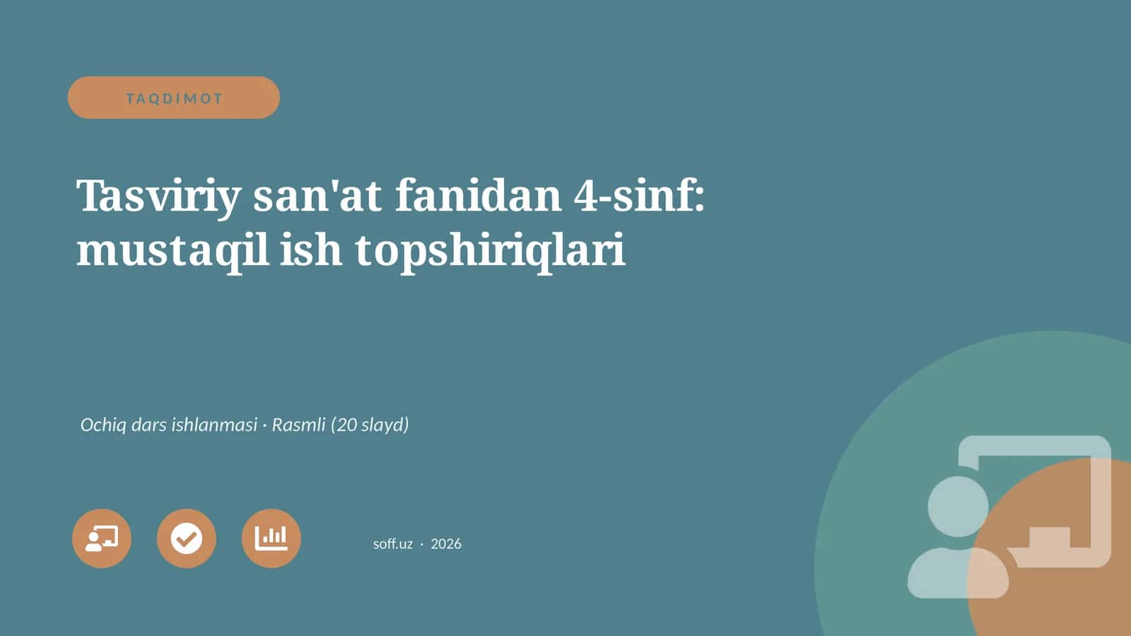 Tasviriy san'at fanidan 4-sinf: mustaqil ish topshiriqlari 1