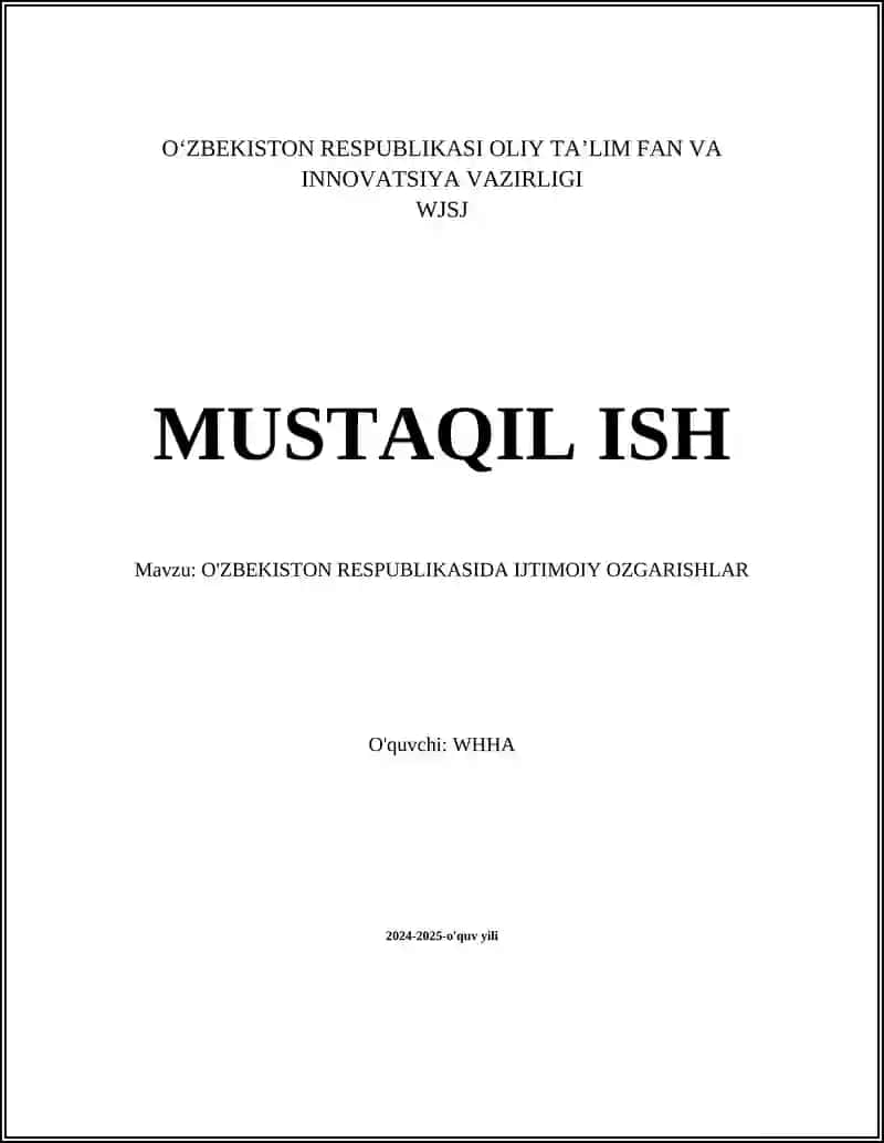 O'ZBEKISTON RESPUBLIKASIDA IJTIMOIY OZGARISHLAR