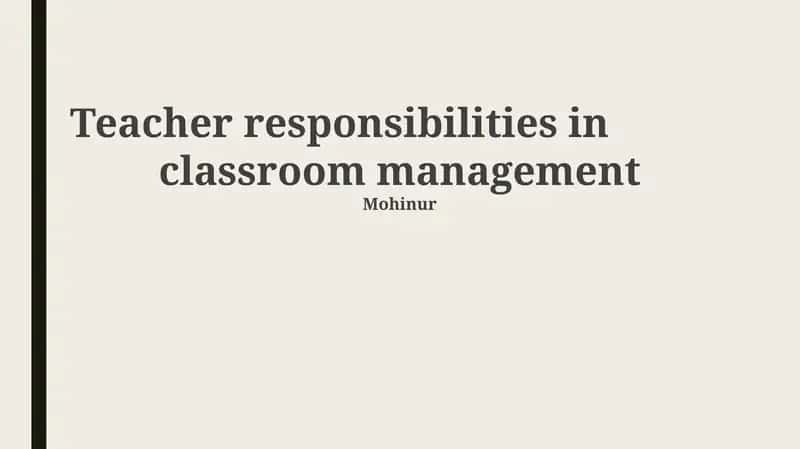 Teacher responsibilities in classroom management 1