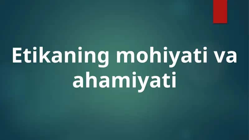 Etikaningmohiyativaahamiyati 1