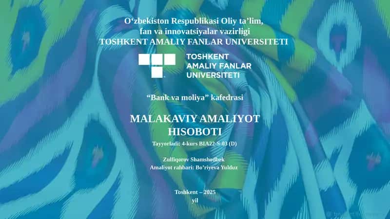 Malakaviy Amaliyot Hisoboti 1