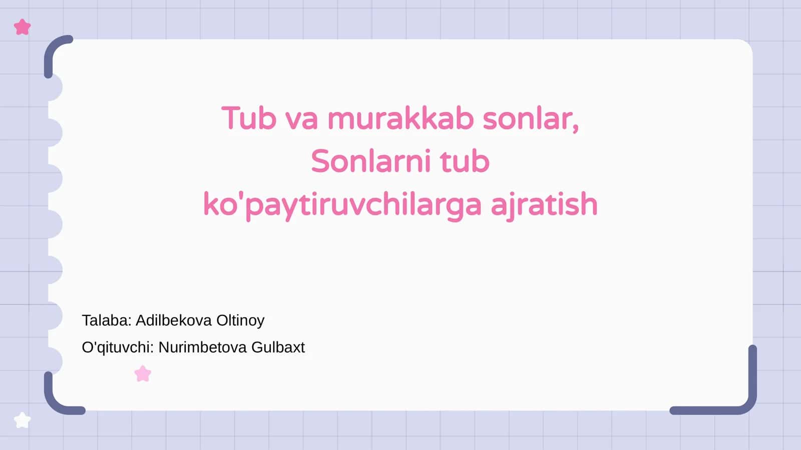 Tub va murakkab sonlar 1