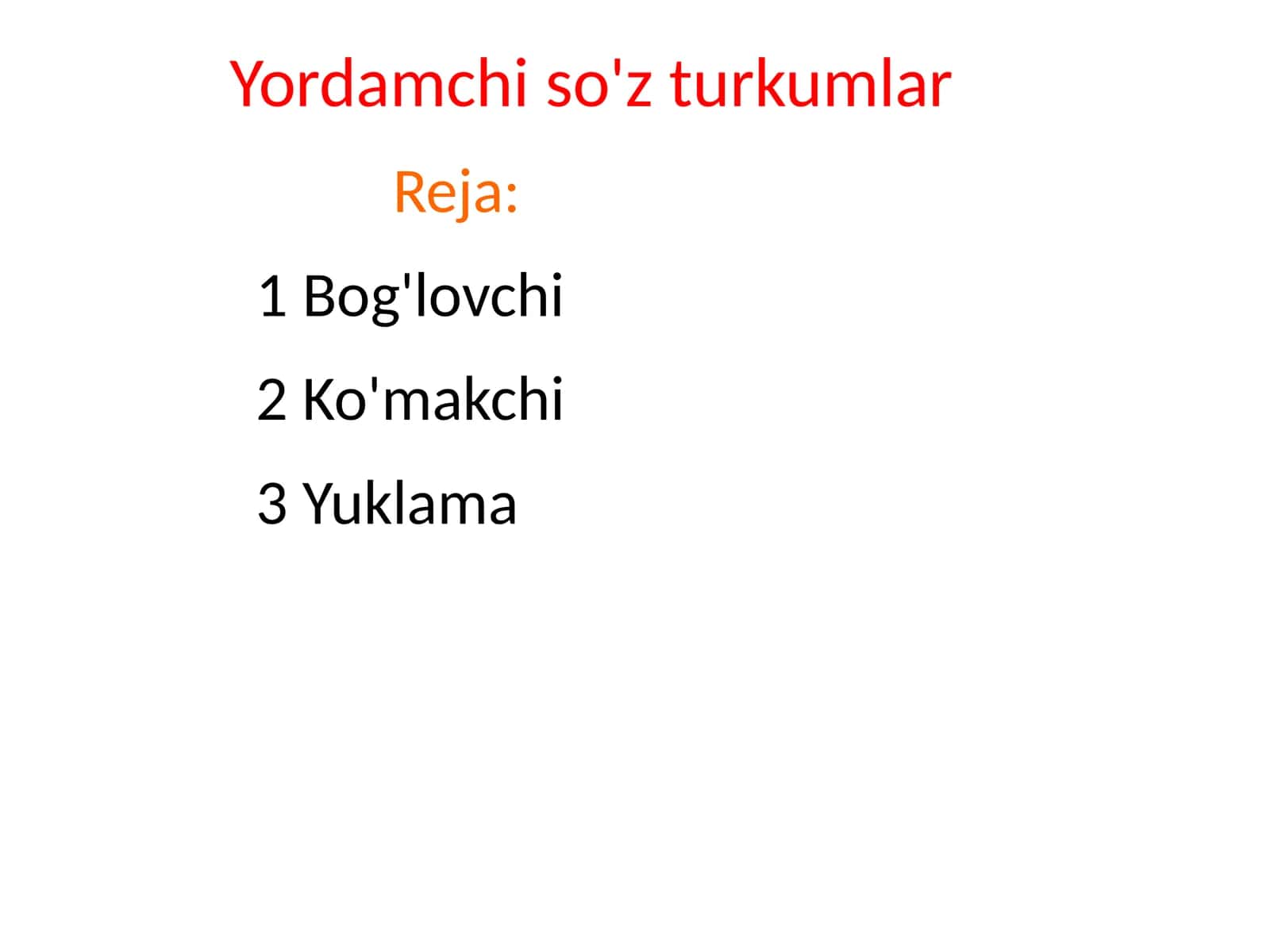 Yordamchi so'z turkumlar 1