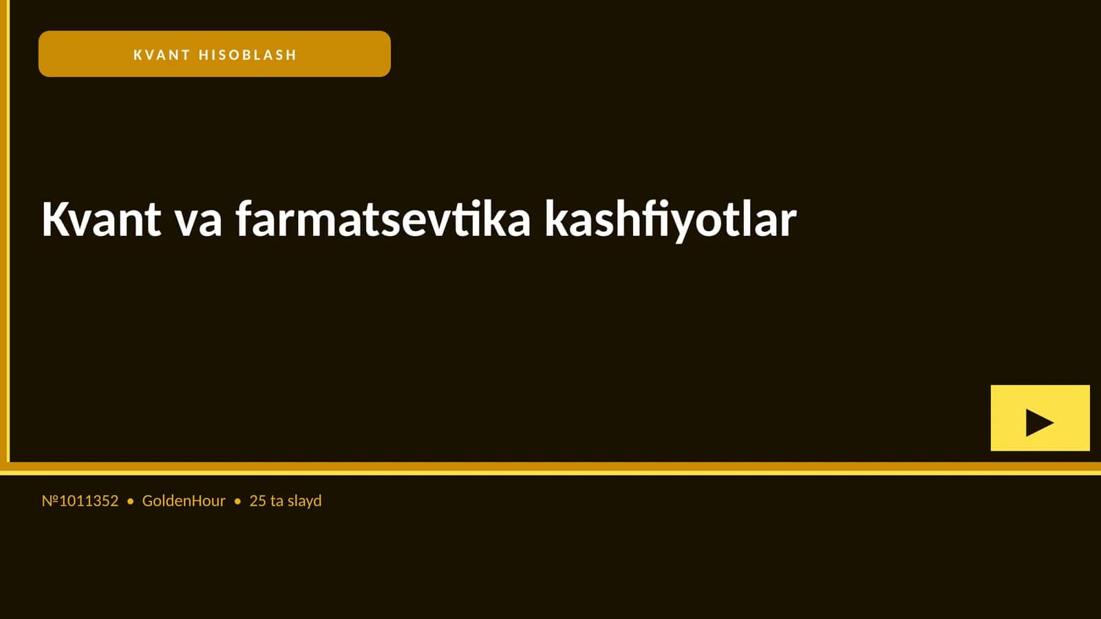 Kvant va farmatsevtika kashfiyotlar 1