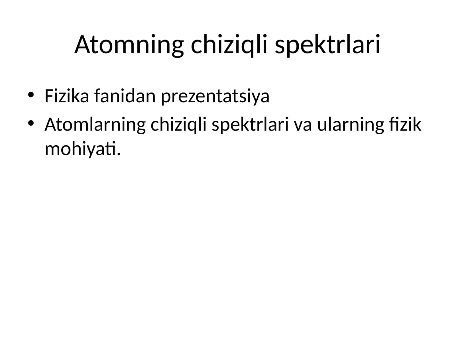 Atomning chiziqli spektrlari 1