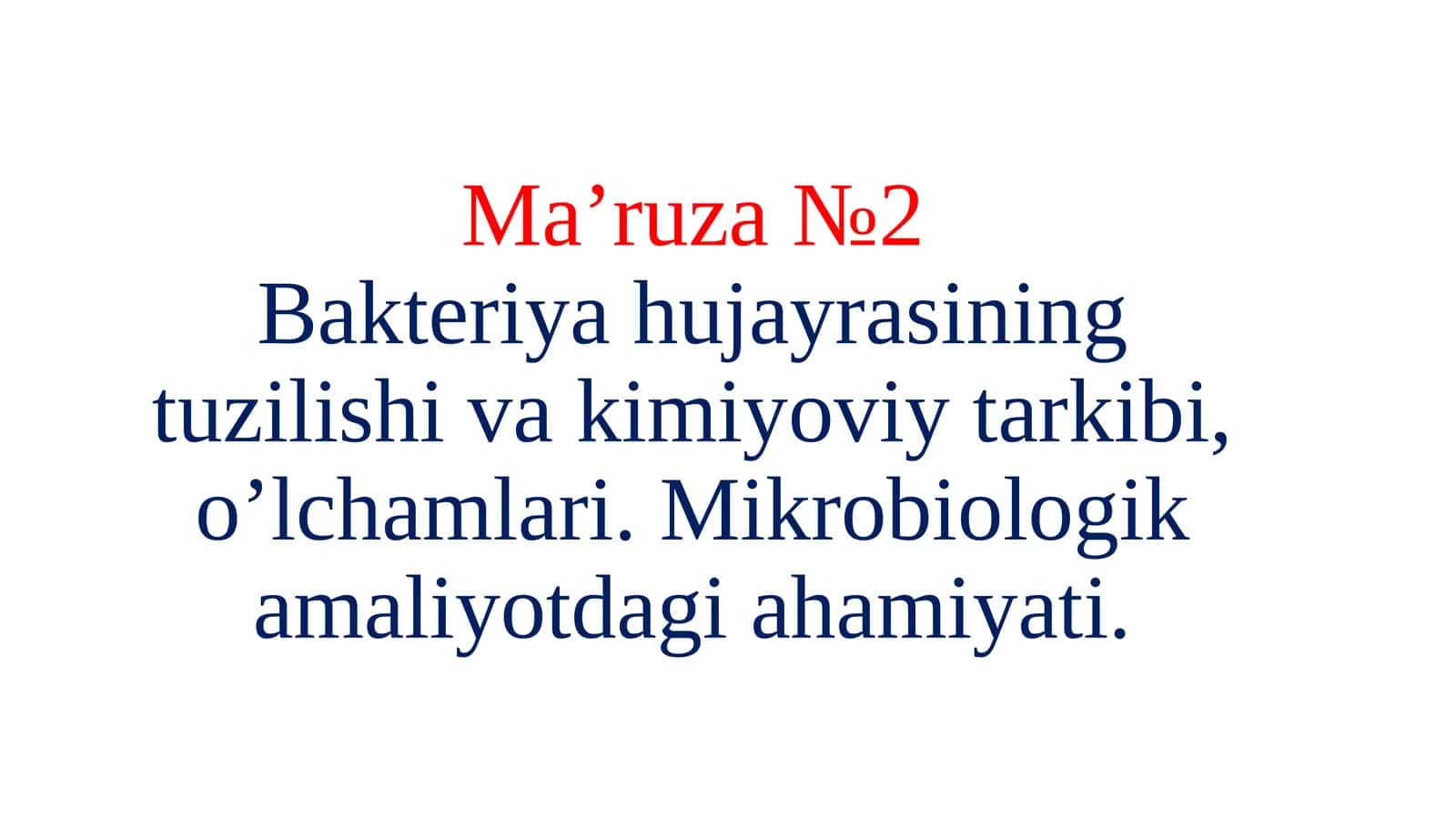 Bakteriya xujayrasining tuzilishi 1