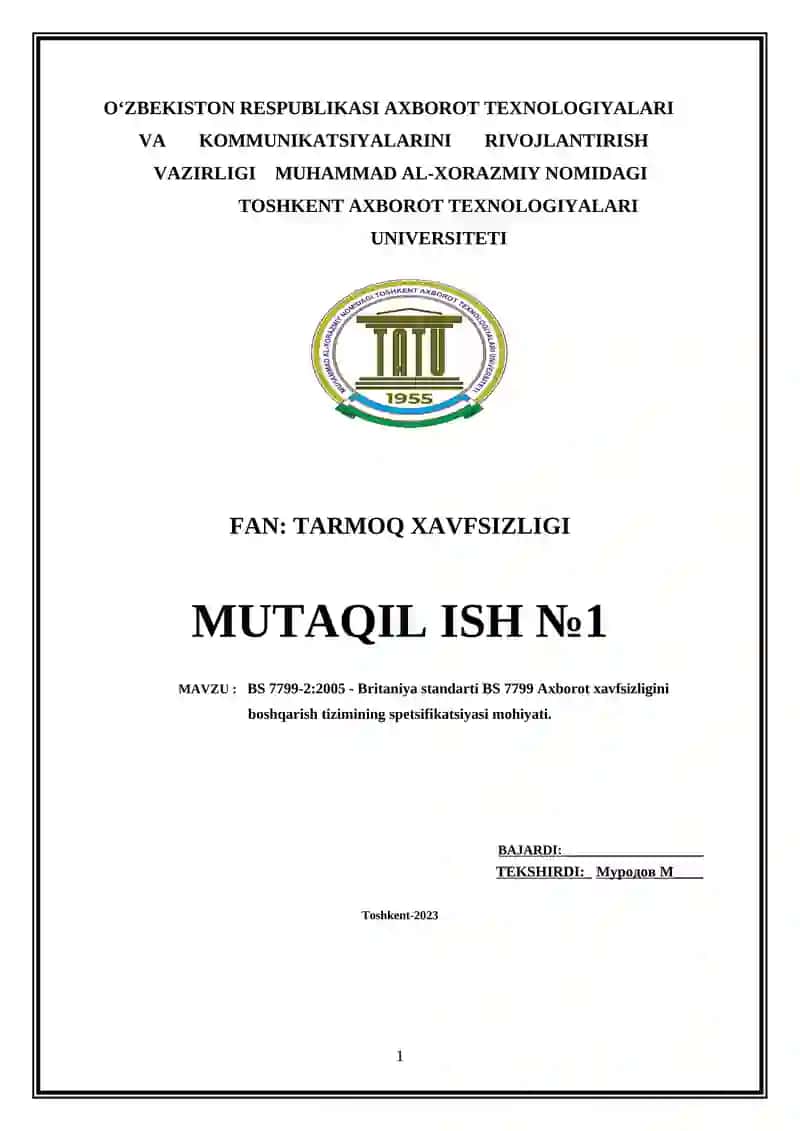 BS 7799-2:2005 - Britaniya standarti BS 7799 Axborot xavfsizligini boshqarish tizimining spetsifikatsiyasi mohiyati