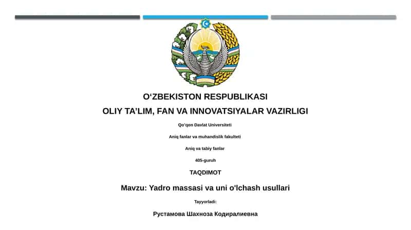 Yadro massasi va uni o'lchash usullari 1