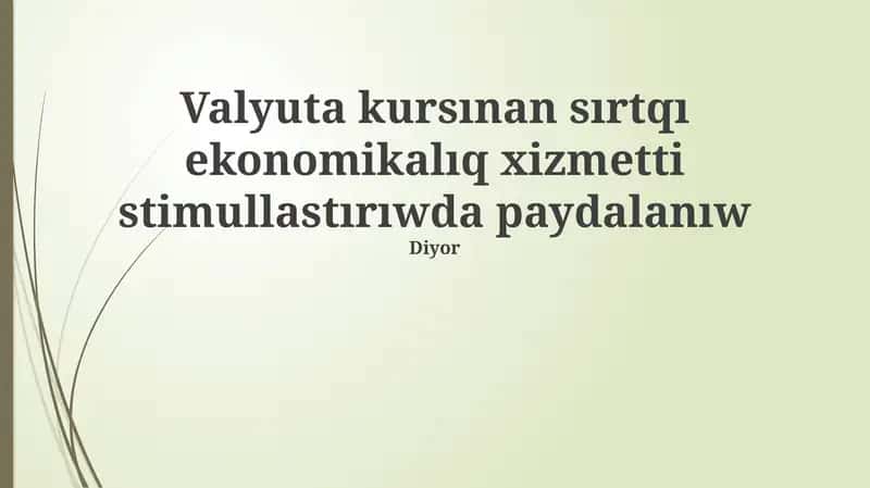 Valyuta kursı va milliy valyuta 1
