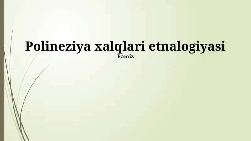 Polineziya xalqlari etnalogiyasi 1