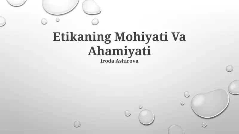 Etikaning Mohiyati Va Ahamiyati 1