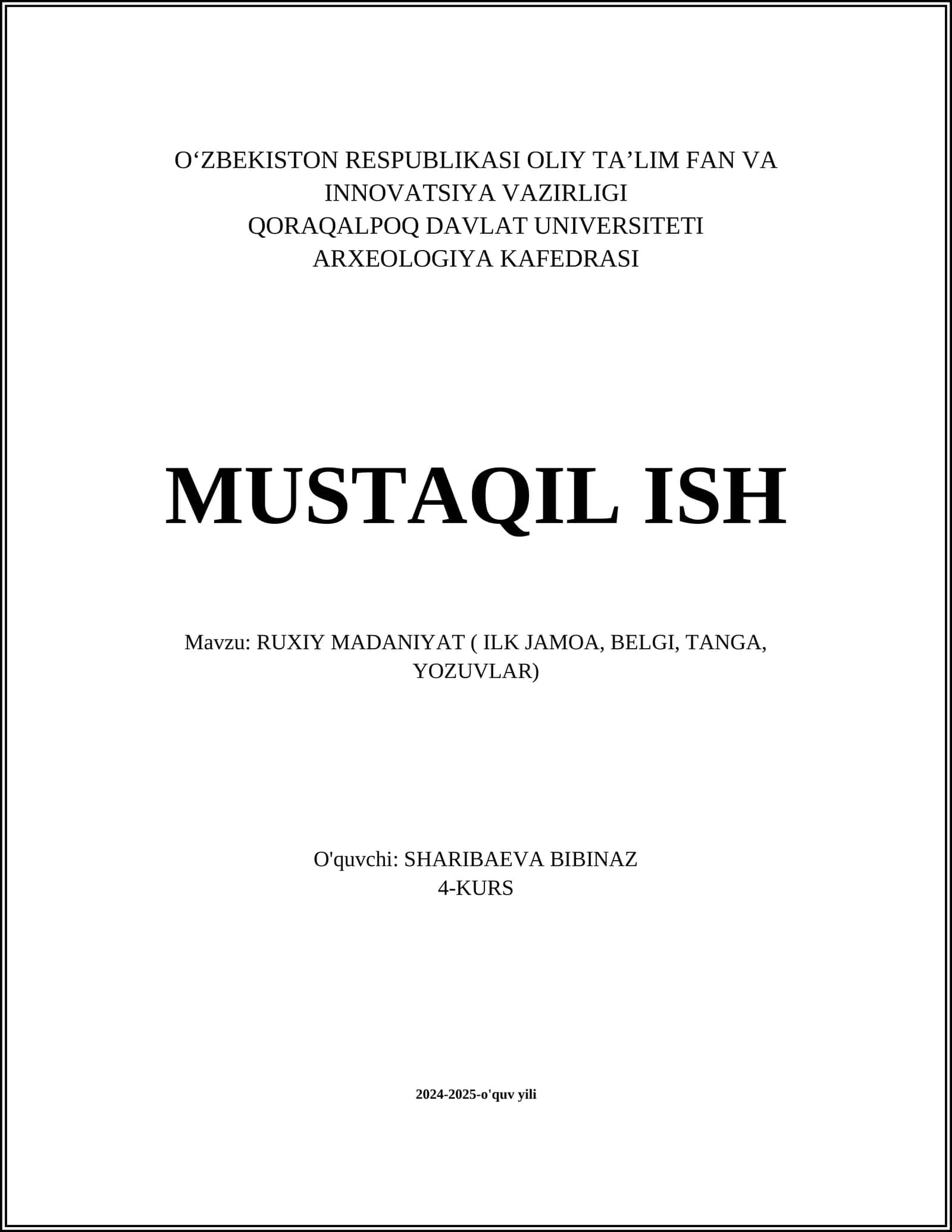 RUXIY MADANIYAT ( ILK JAMOA, BELGI, TANGA, YOZUVLAR) 1