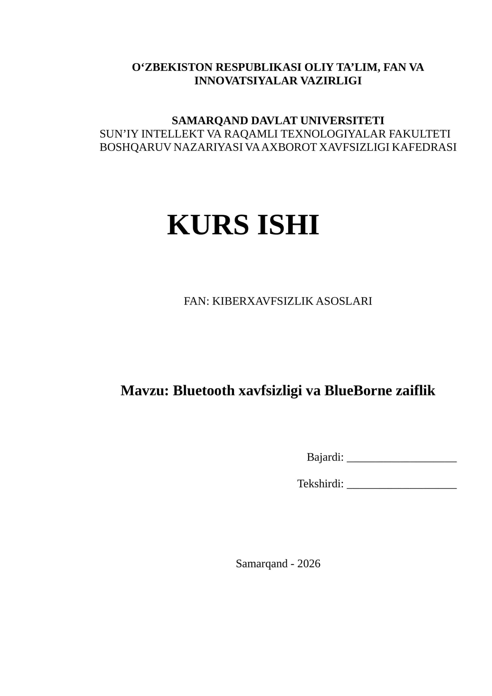 Mavzu: Bluetooth xavfsizligi va BlueBorne zaiflik 1