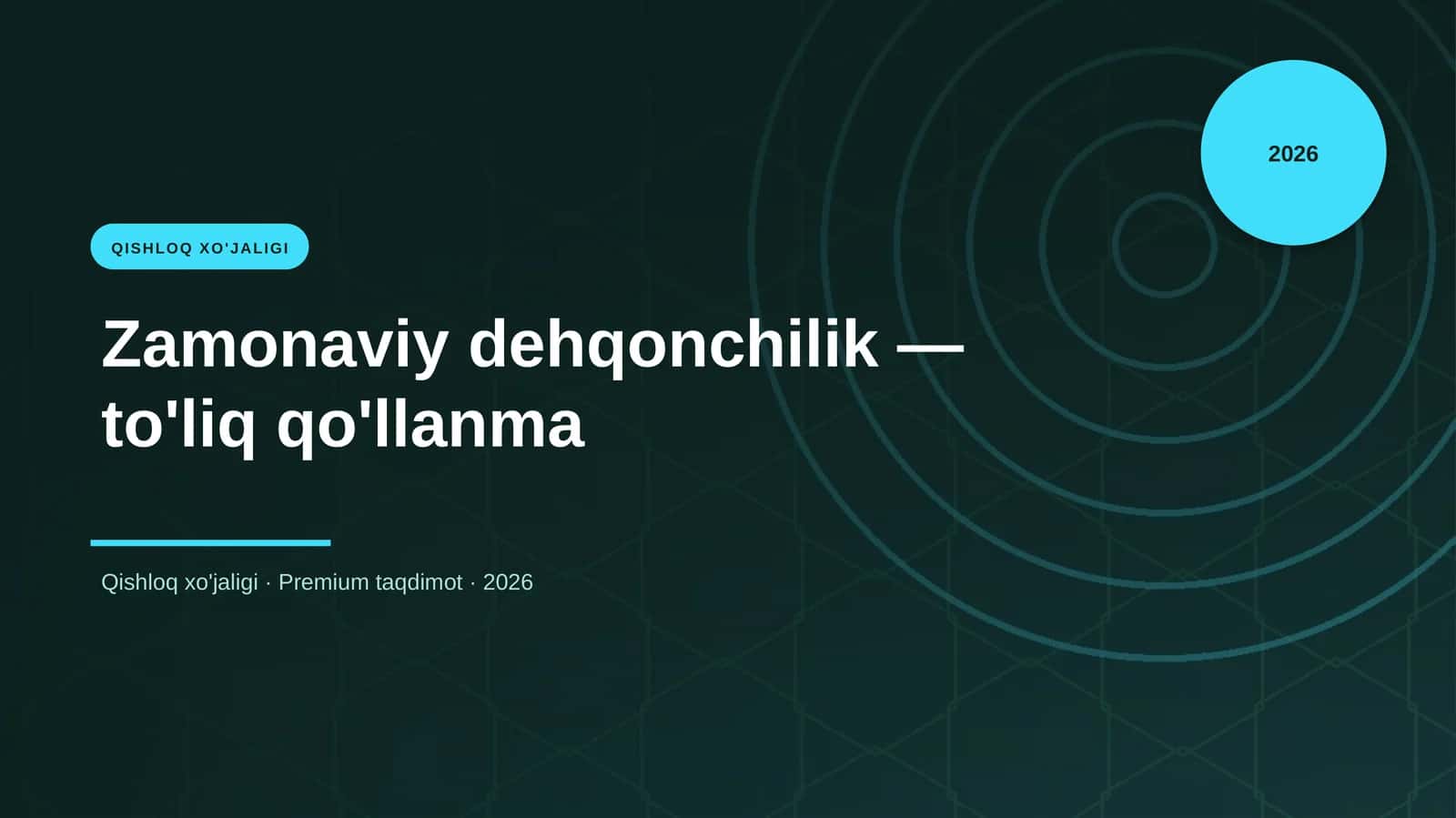 Zamonaviy dehqonchilik — to'liq qo'llanma 1