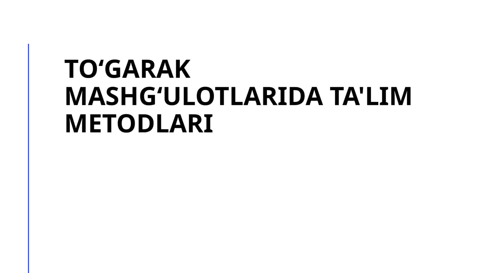 Toʻgarak mashgʻulotlarida ta'lim metodlari 1