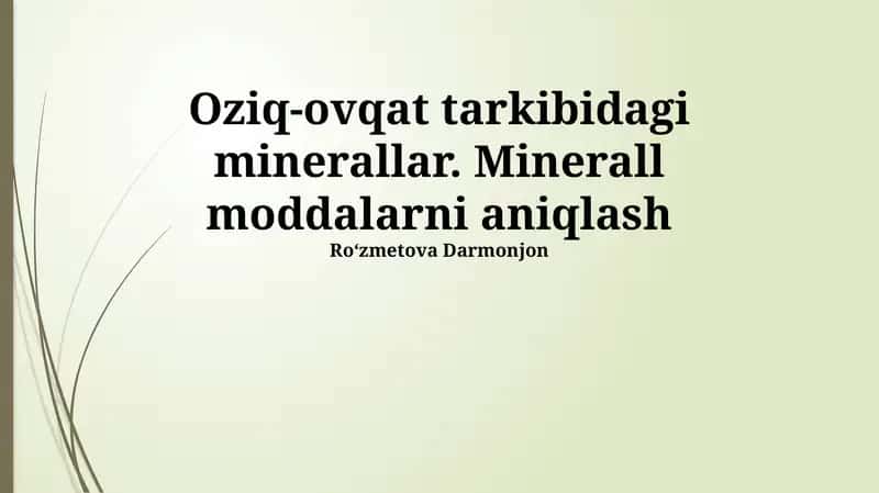 Oziq-ovqat tarkibidagi minerallar 1