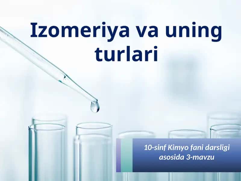 Izomeriyavauningturlari 1