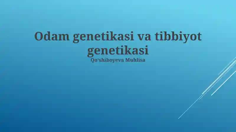 Inson Genetikasi: Asosiy Tushunchalar