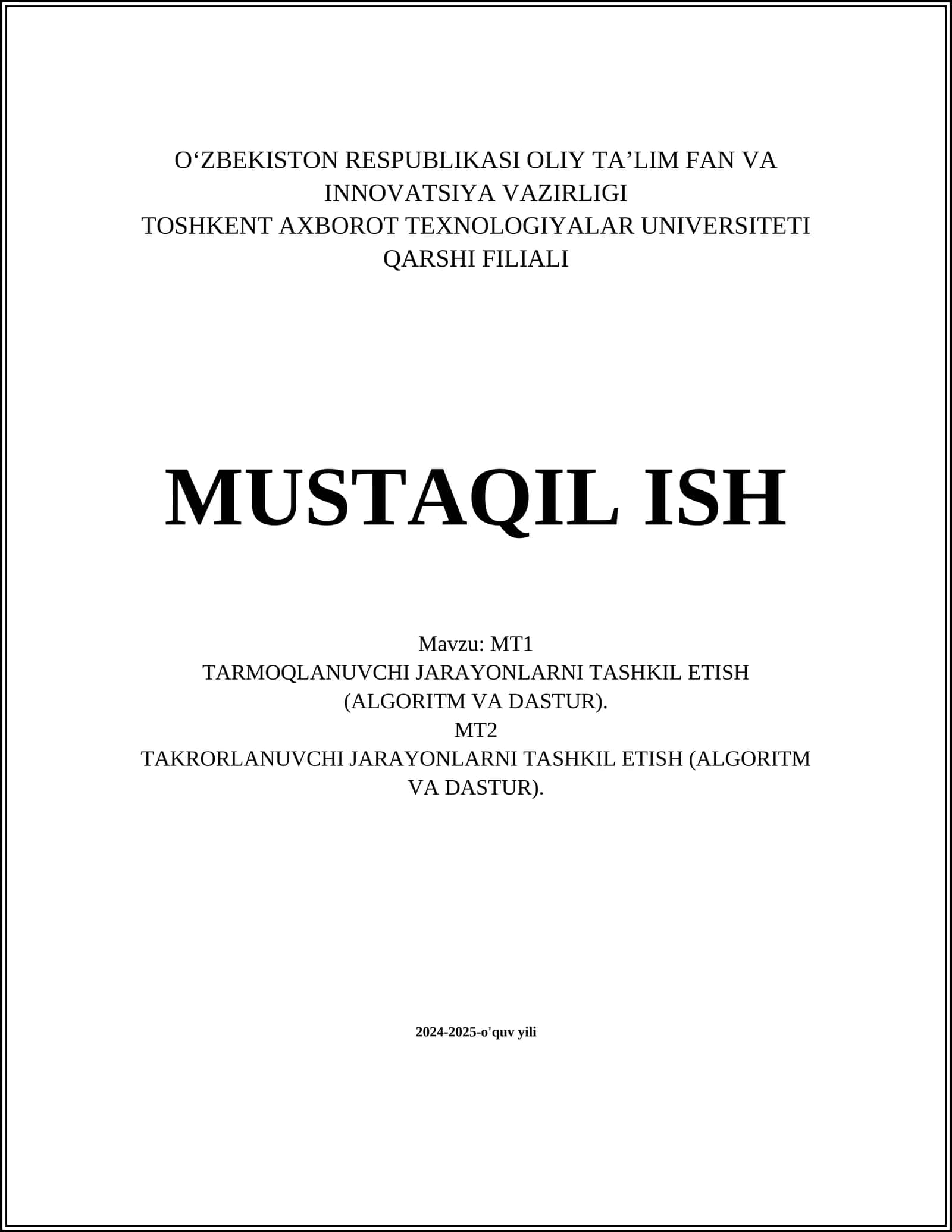 TARMOQLANUVCHI JARAYONLARNI TASHKIL ETISH (ALGORITM VA DASTUR) 1