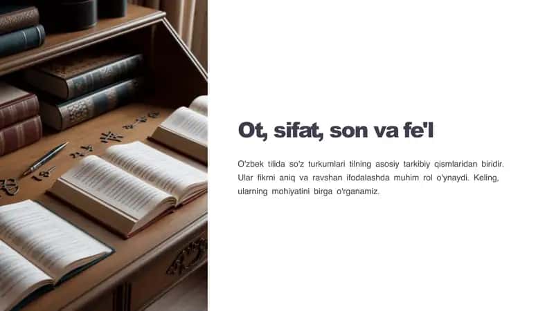 Ot, sifat, son va fe'l 1
