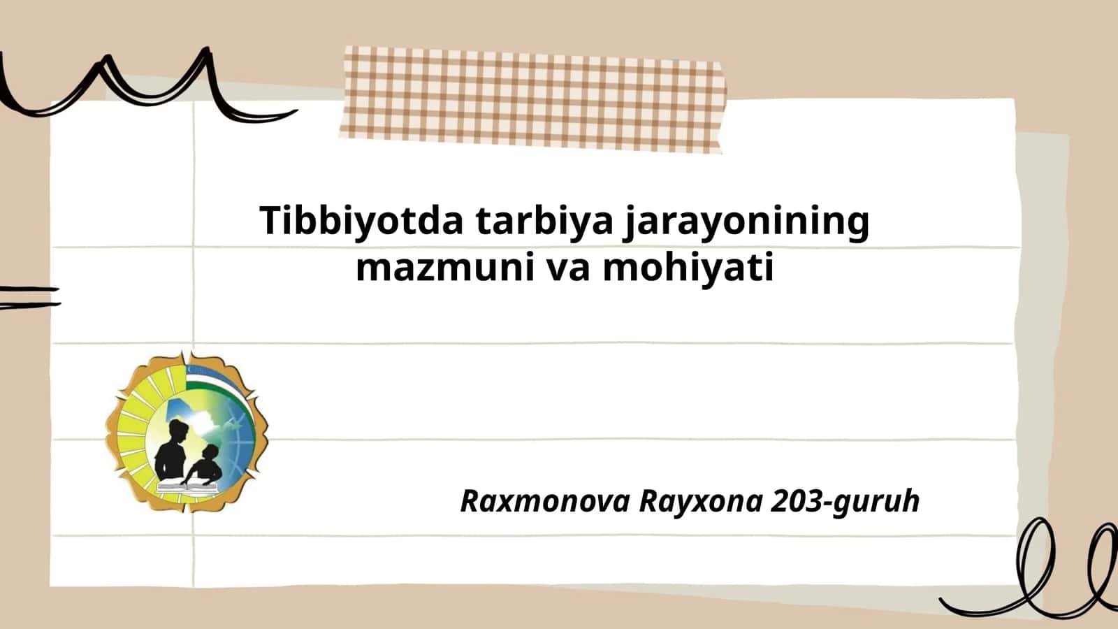 Tibbiyotda tarbiya jarayonining mazmuni va mohiyati 1