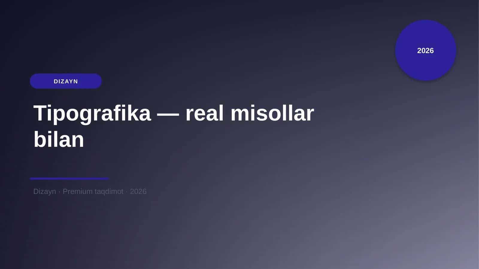 Tipografika — real misollar bilan 1