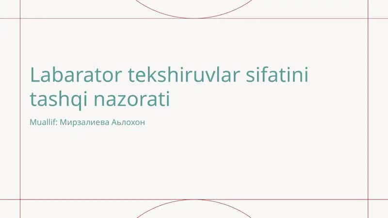Labarator tekshiruvlar sifatini tashqi nazorati 1