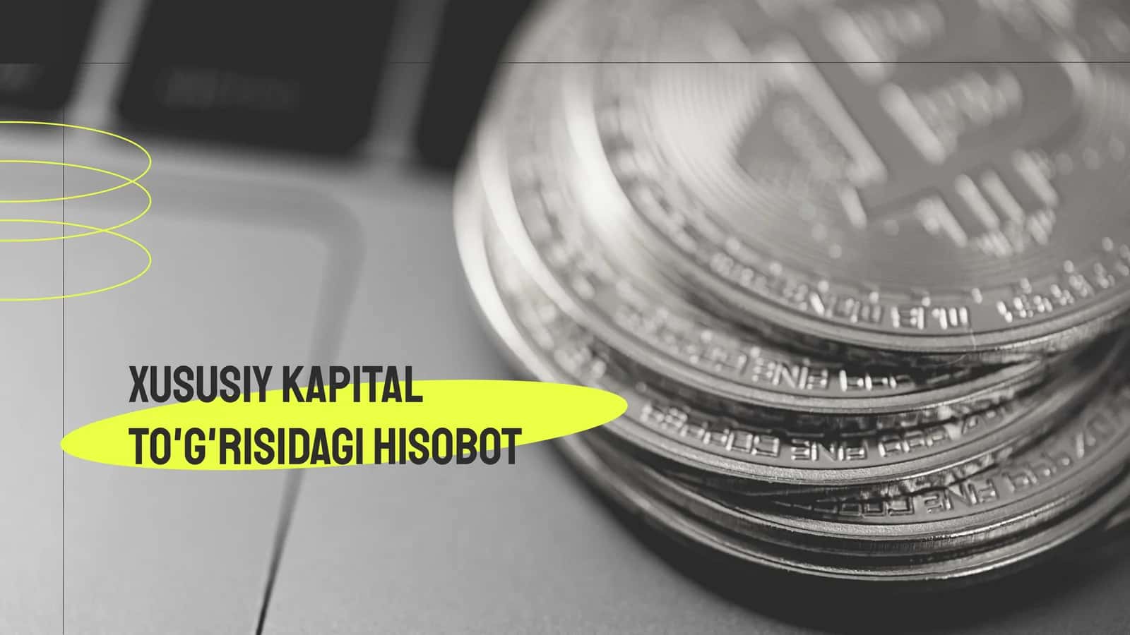Xususiy kapital to'g'risidagi hisobot 1