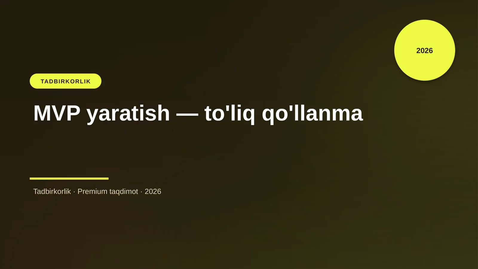 MVP yaratish — to'liq qo'llanma 1